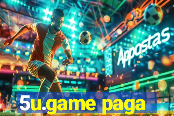 5u.game paga